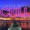 Sunday Night Chill
